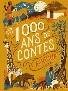Mille ans de contes Afrique