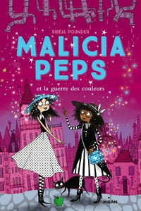 Malicia Peps , Tome 03: Malicia Peps et la guerre des couleurs