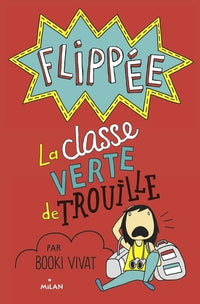 La classe verte de trouille