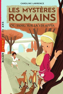 Les mystères romains, Tome 01: Du sang sur la via Appia
