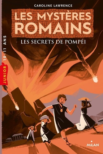Les Mystères romains, tome 2 : Les Secrets de Pompéi