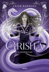 Grisha - Tome 2