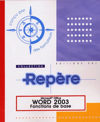 Word 2003 : Fonctions de base