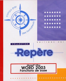 Word 2003 : Fonctions de base