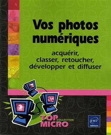 Vos photos numériques