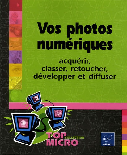 Vos photos numériques