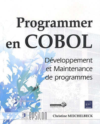 Programmer en COBOL - Développement et Maintenance de programmes