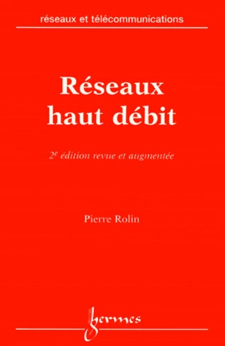 Réseaux haut débit