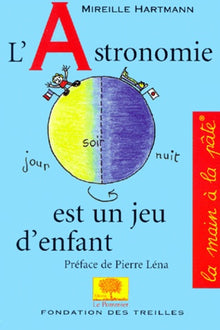 Astronomie est un jeu d'enfant