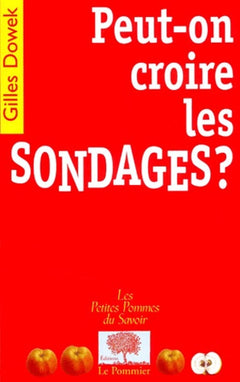 Peut-on croire les sondages ?