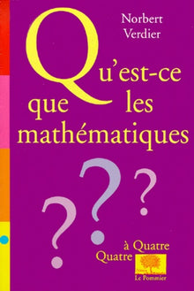 Qu'est-ce que les mathématiques ?