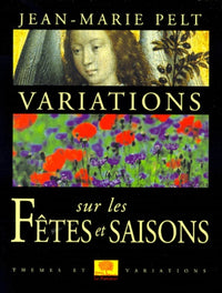 Variations sur les fêtes et saisons