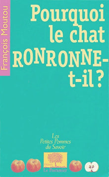 Pourquoi le chat ronronne-t-il ?