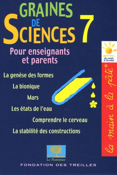 Graines de sciences: Tome 7