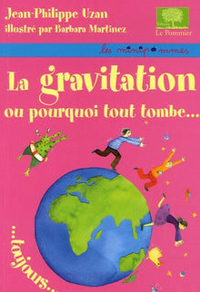 gravitation ou pourquoi tout t