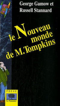 Le nouveau monde de M. Tompkins