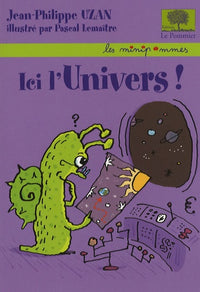 Ici, l'Univers