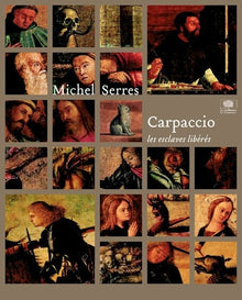 Carpaccio: Les esclaves libérés