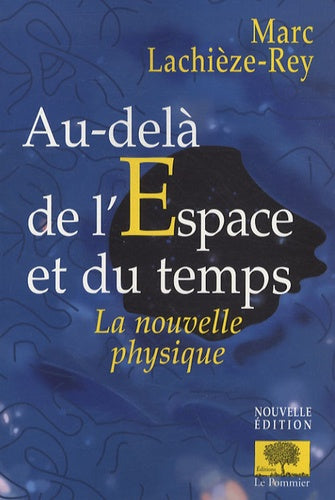 Au-delà de l'espace et du temps