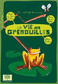 La vie des grenouilles