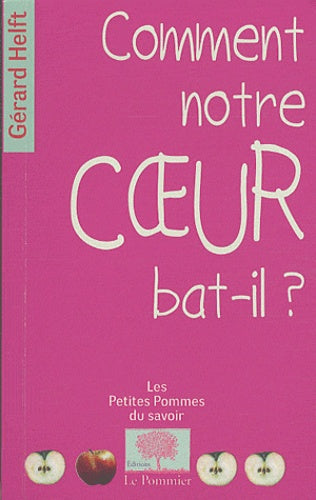comment notre coeur bat-il?