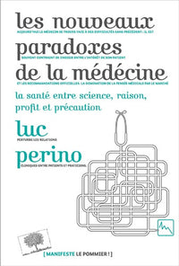 Les nouveaux paradoxes de la médecine