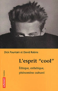 L'esprit "cool"
