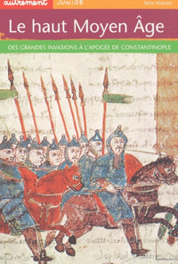 Le Haut Moyen Âge