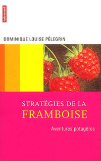Stratégies de la framboise