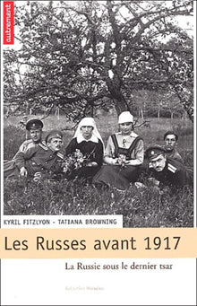 Les Russes avant 1917