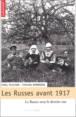 Les Russes avant 1917