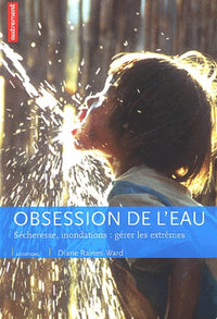 L'obsession de l'eau