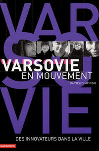 Varsovie en mouvement