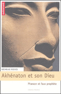 akhenaton et son dieu