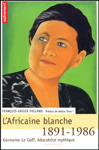 L'Africaine blanche 1891-1986
