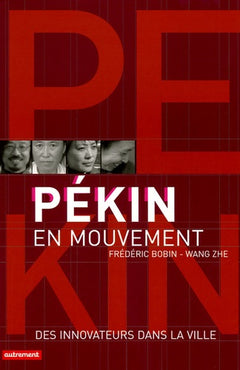Pékin en mouvement