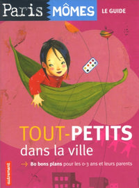 Tout-petits dans la ville