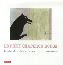 Le petit chaperon rouge