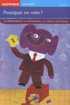 POURQUOI ON VOTE ?