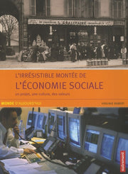 L'irrésistible montée de l'économie sociale