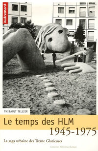 Le temps des HLM