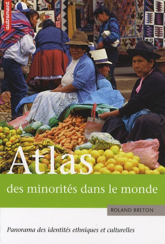 Atlas des minorites dans le monde