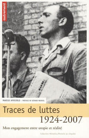 Traces de luttes 1924-2007