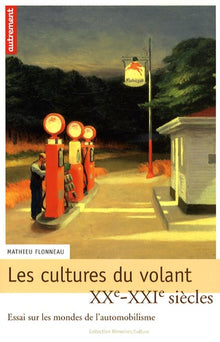 Les cultures du volant