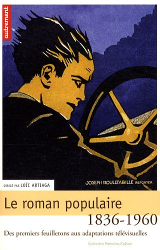 Le Roman populaire en France 1836-1960