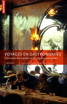 Voyages en gastronomies