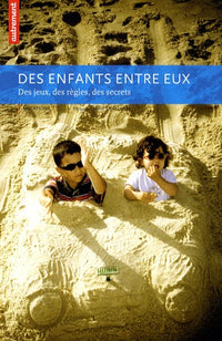 Des enfants entre eux