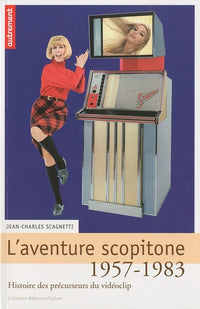 L'aventure scopitone