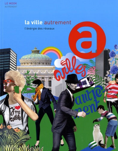 La Ville autrement