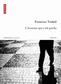 L'homme qui s'est perdu